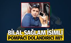 Bilal Sağlam isimli pompacı dolandırıcı mı?