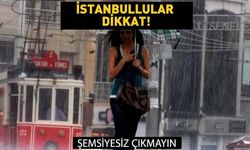 Uçuşlar iptal oldu! Bu geceden itibaren sağanak geliyor! İstanbul'a kuvvetli yağış uyarısı! ''Şemsiyesiz çıkmayın''