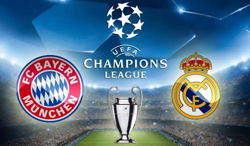 Real Madrid - Bayern Münih maçı canlı izle, şifresiz izle!